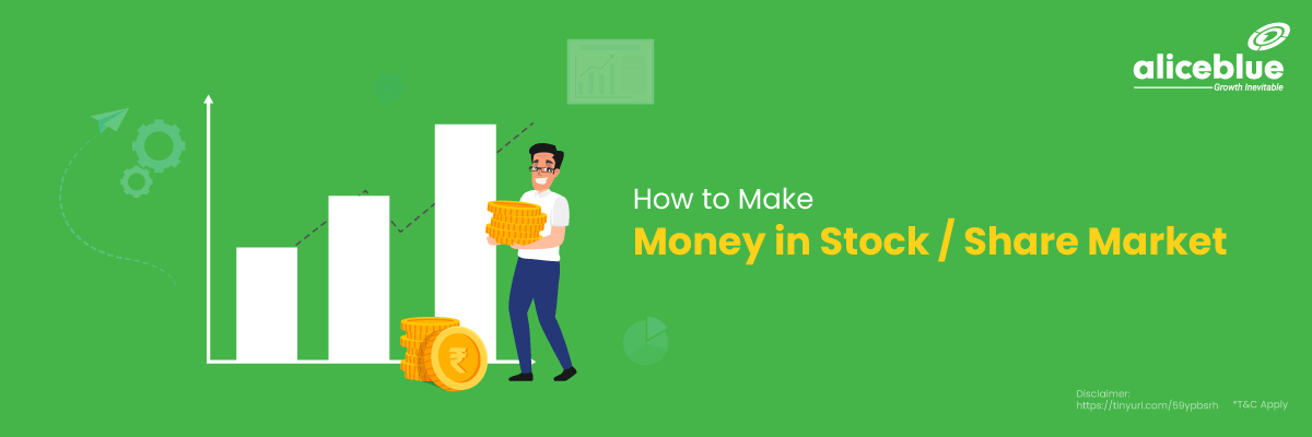 How to Make Money in Stock / Share Market