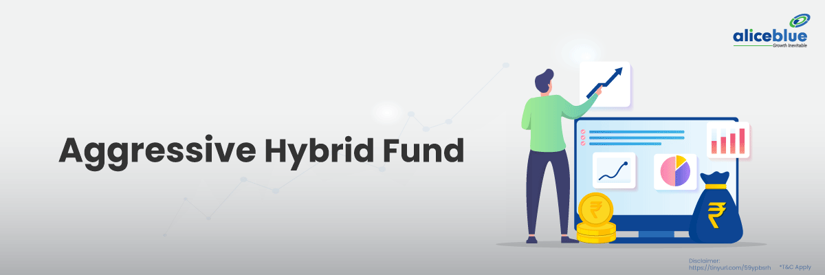 Aggressive Hybrid Fund