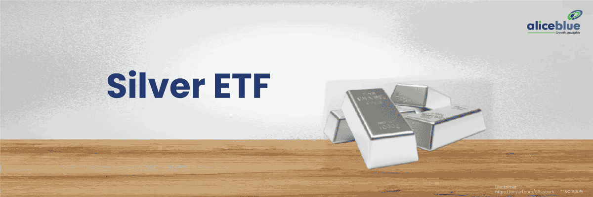 Silver ETF