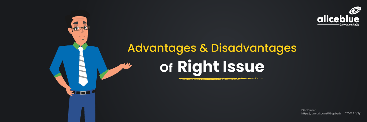 Advantages And Disadvantages Of Right Issue