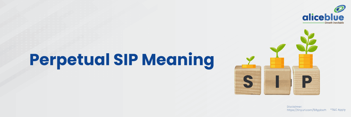 Perpetual Sip Meaning