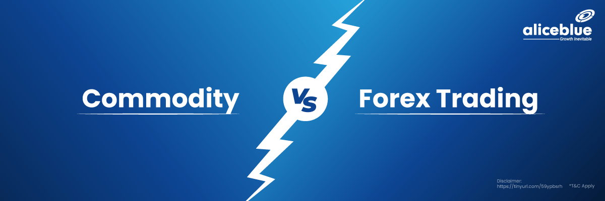 Commodity vs Forex Trading