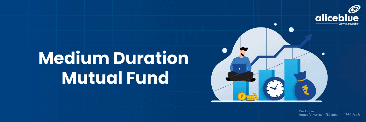 Medium Duration Mutual Fund