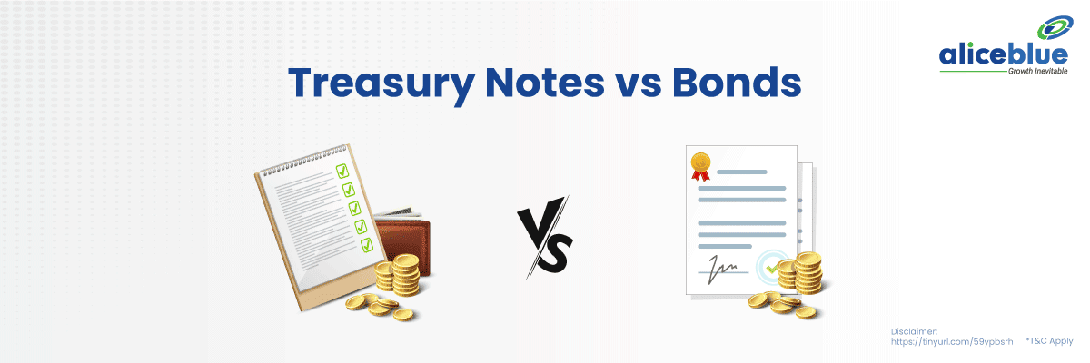 Treasury Notes vs Bonds