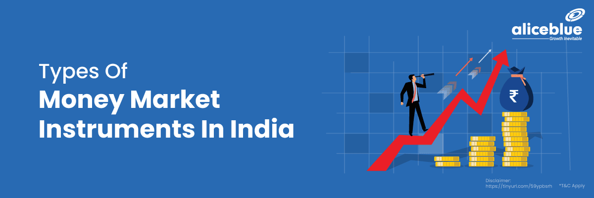 Types Of Money Market Instruments In India