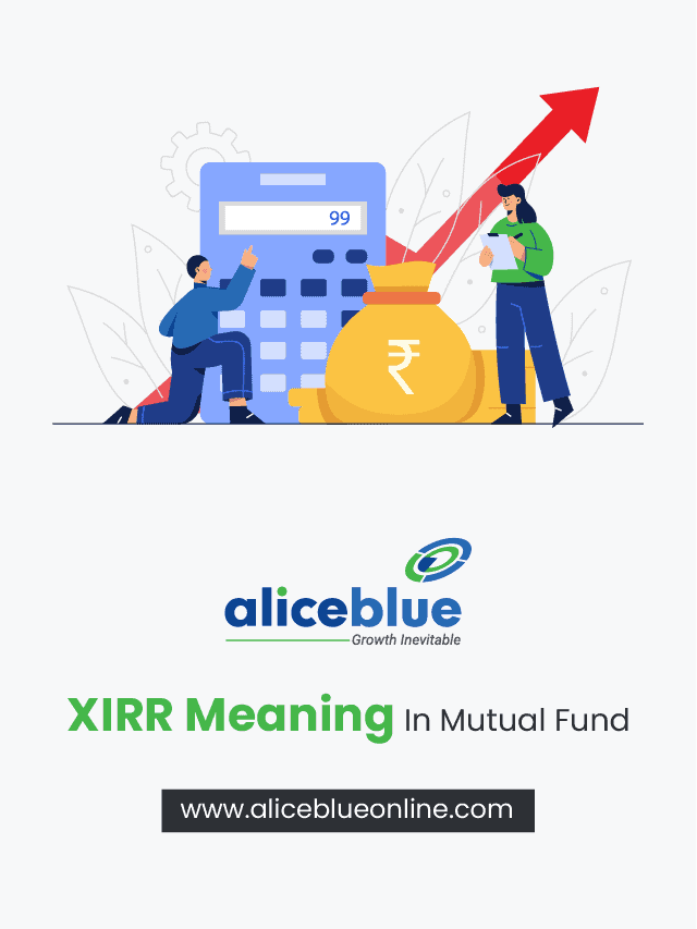 XIRR Meaning In Mutual Fund