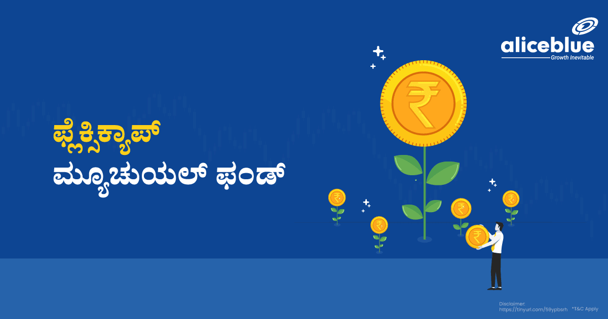 Flexicap Mutual Fund Kannada