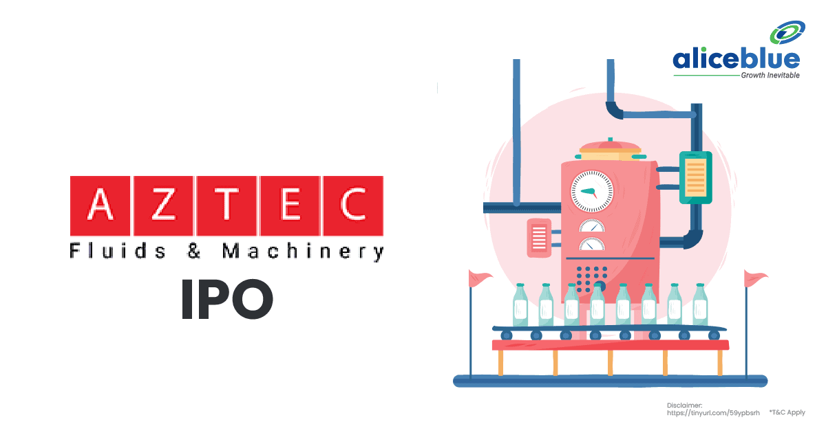 Aztec Fluids & Machinery Limited IPO English