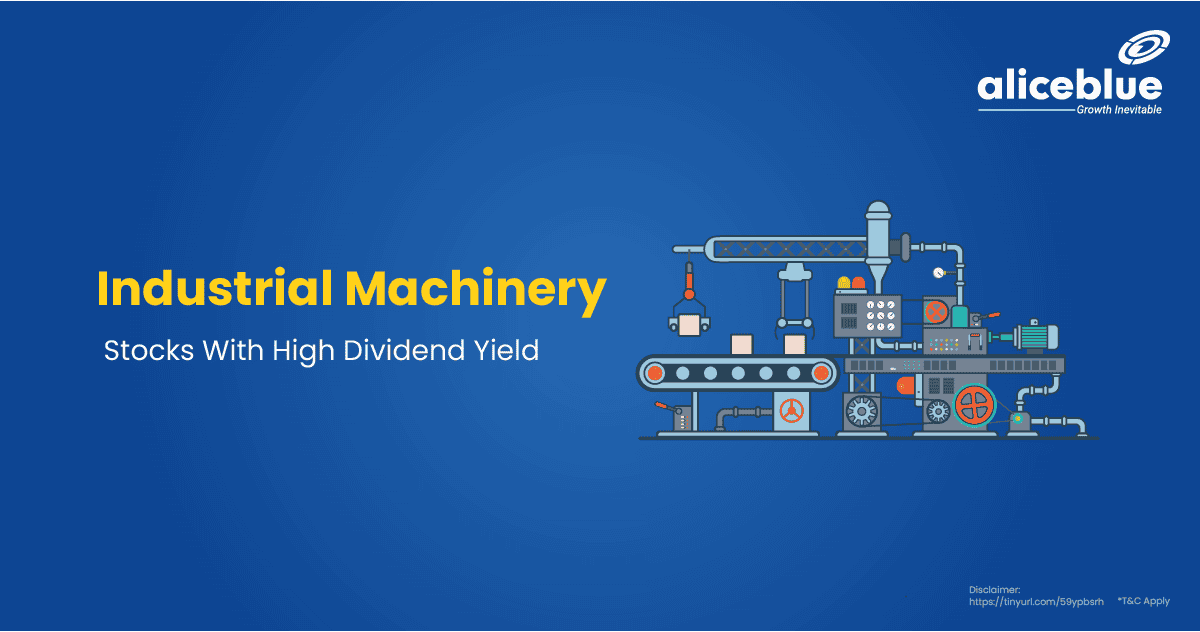 Industrial Machinery Stocks With High Dividend Yield